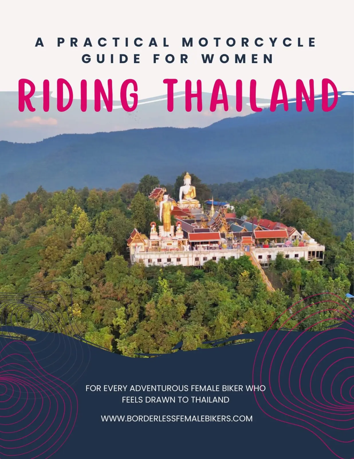 Motorcycling and motorbiking in Northern Thailand - ebook for women